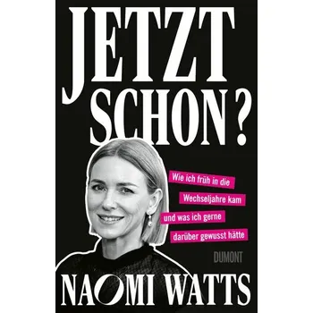 Jetzt schon? - Watts, Naomi
