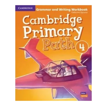 Cizí jazyk Cambridge Primary Path 4 Grammar and Writing Workbook