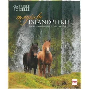 Magische Islandpferde - Boiselle, Gabriele [DE] (2025, Firma, Müller Rüschlikon)