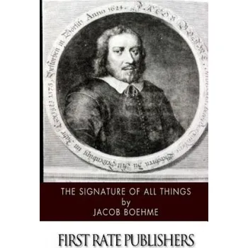 Cizojazyčná kniha The Signature of All Things (Jacob Boehme)(Brožovaná)