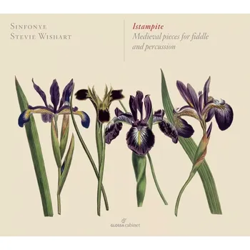 Zahraniční hudba Istampite - Medieval pieces of fiddle and percussion (CD) (Jim Denley & Pedro Estevan (percussion) Sinfonye, Stevie Wishart )