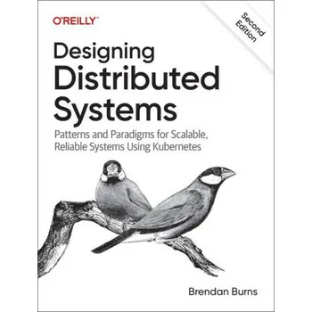 Technika Designing Distributed Systems (Brožovaná)