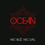 Nic blíž,nic dál - Oceán