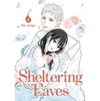 Cizojazyčná kniha Sheltering Eaves 4 - Aruga, Rie