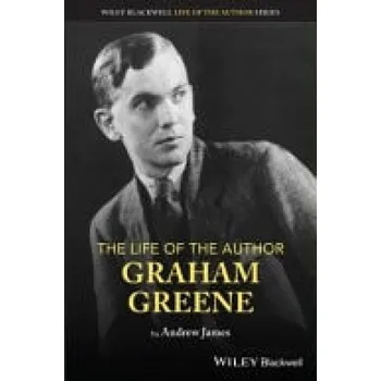 Učebnice Life of the Author: Graham Greene - James, Andrew (Meiji University, Japan)