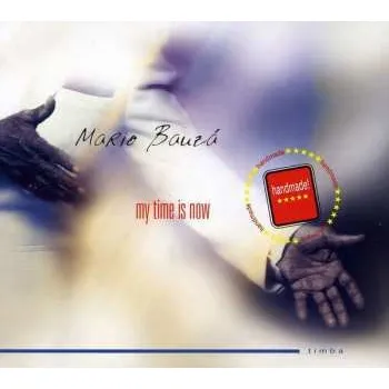 Zahraniční hudba CD Mario Bauzá And His Afro-Cuban Jazz Orchestra: My Time Is Now 2011