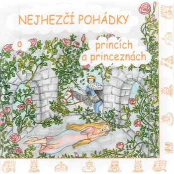 Pohádka Nejhezčí pohádky o princích a princeznách - CD