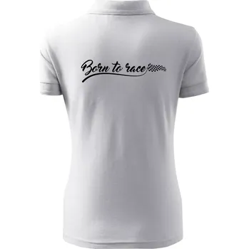 Born to race - Polokošile dámská Pique Polo - 2XL ( Bílá )