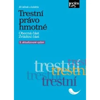 Trestní právo hmotné vázaná kolektiv autorů