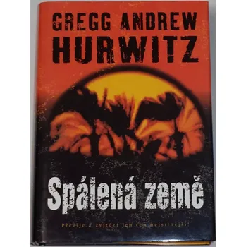 Hurwitz Gregg Andrew - Spálená země