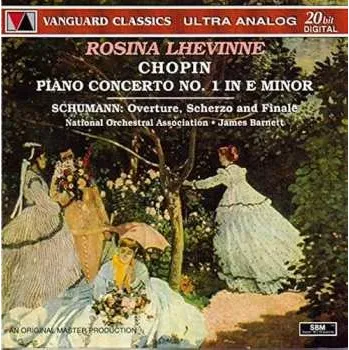 Zahraniční hudba CD Lhevinne,rosina: Chopin: Piano Concerto No 1 Schumann: Overture 2010