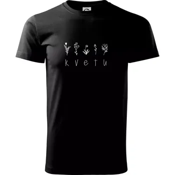 Pánské tričko Kvetu - Nápis s květinami - Triko extra velké (5-8XL) - 8XL ( Černá )