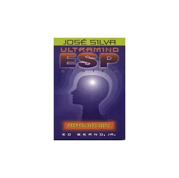 ANTIK2: Bernd Ed: José Silva ultramind ESP systém (<BĚŽNÝ STAV> Systém ESP nás učí, jak od myšlení v hladině alfa přejít ke spojení a komunikaci s vyšší silou, tedy vyšší inteligencí)