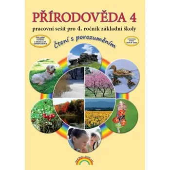 Přírodní věda Přírodověda 4 – pracovní sešit, Čtení s porozuměním (44-31) - Thea Vieweghová