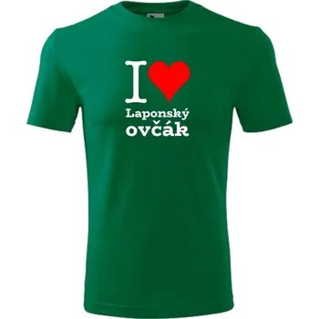 Chlapecké tričko Zelené dětské tričko I love Laponský ovčák - dárek pro malého pejskaře / pejskařku - barva zelená - velikost 12let