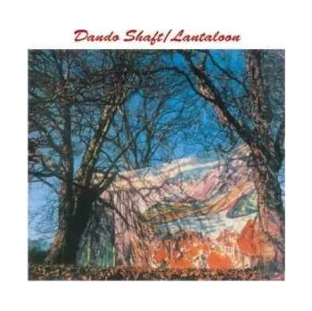 Zahraniční hudba LP Dando Shaft: Lantaloon 2023