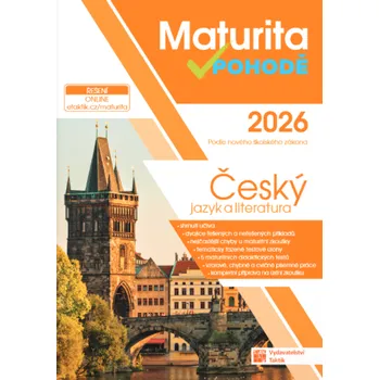 Český jazyk Maturita v pohodě 2026: Český jazyk a literatura - Nakladatelství Taktik (2025, brožovaná)