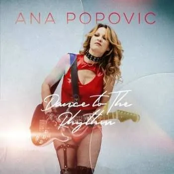 Zahraniční hudba CD Ana Popović: Dance To The Rhythm 2025