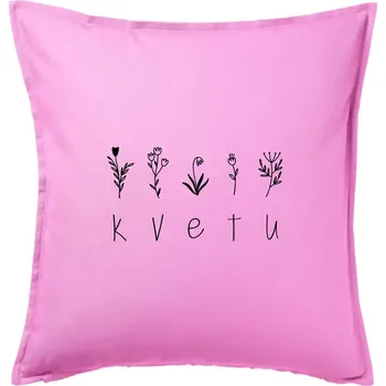 Polštář Kvetu - Nápis s květinami - Polštář 50x50 - 50x50 - Pouze potah ( Růžová )