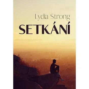 Kniha Setkání [E-kniha] - Lydia Strong