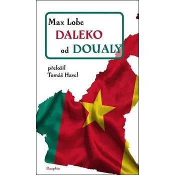 Daleko od Doualy - Lobe Max