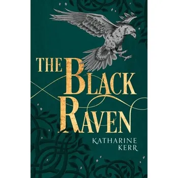 The Black Raven - Kerr, Katharine