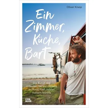 Literární cestopis Ein Zimmer, Küche, Bart - Kneip, Oliver