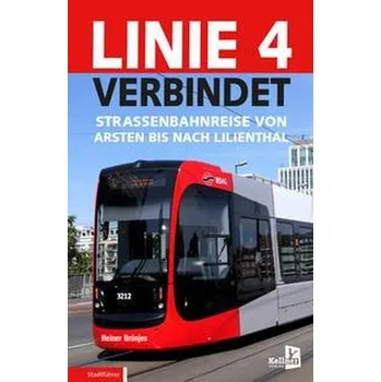 Cestování Linie 4 verbindet - Brünjes, Heiner