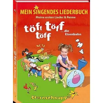 Pohádka Mein singendes Liederbuch - Sarholz, Margit [DE] (2024, Firma, Sternschnuppe Verlag Gbr)