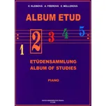 Album etud 2 - Eliška Kleinová a kol.…
