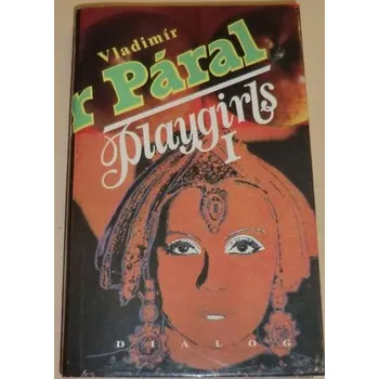 Literární biografie Páral Vladimír - Playgirls 1