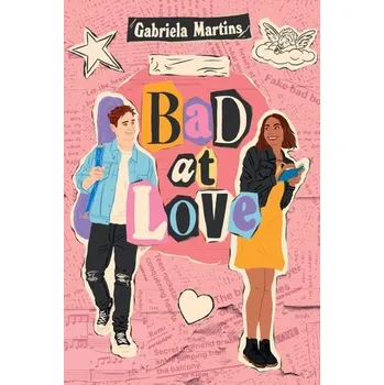 Bad at Love - Martins, Gabriela