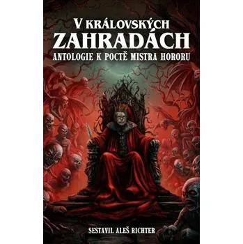 V Královských zahradách - Richter Aleš