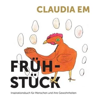 Frühstück - Claudia Lenz