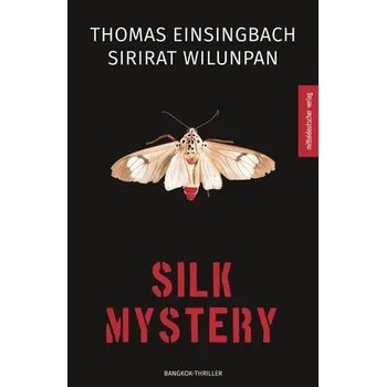 Silk Mystery - Einsingbach, Thomas