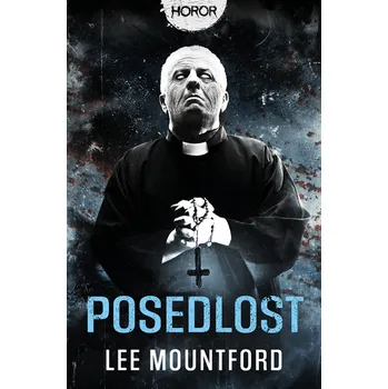 Kniha Posedlost [E-kniha] - Lee Mountford
