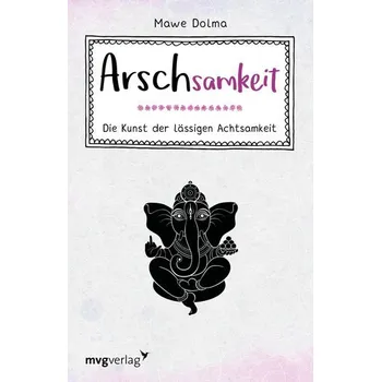 Arschsamkeit - Dolma, Mawe