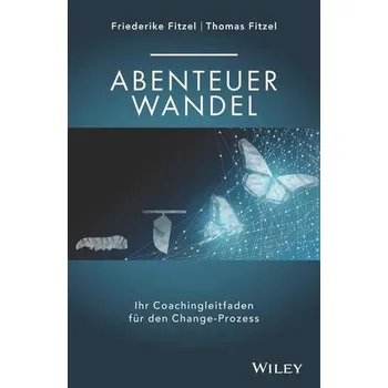 Abenteuer Wandel - Fitzel, Friederike