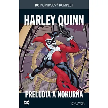 Kniha Eaglemoss DCKK 16: Harley Quinn - Preludia a Nokurňa (rozbalený)