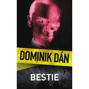Kniha Bestie [E-kniha] - Dominik Dán