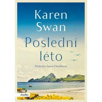 Kniha Poslední léto [E-kniha] - Karen Swan
