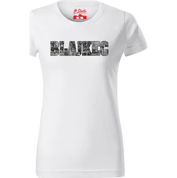 Dámské tričko Dámské tričko - Blajkec Bílá L