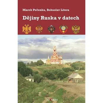 Dějiny Ruska v datech - Marek Pečenka