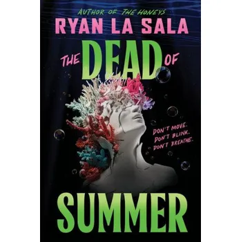 Cizí jazyk The Dead of Summer (Book 1) (Pevná)