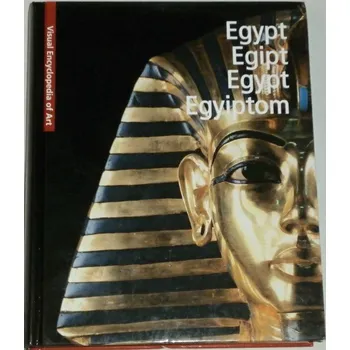 Encyklopedie Egypt: obrazová encyklopedie umění