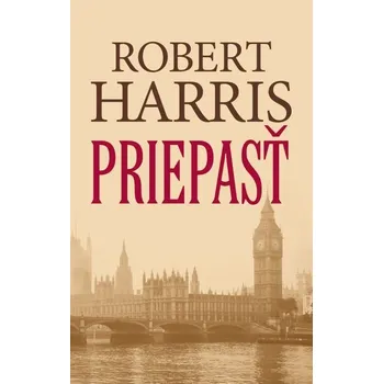 Kniha Priepasť [E-kniha] - Robert Harris