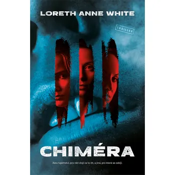 Kniha Chiméra [E-kniha] - Loreth Anne White