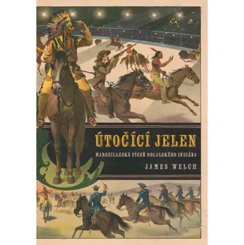 Útočící jelen - Welch James