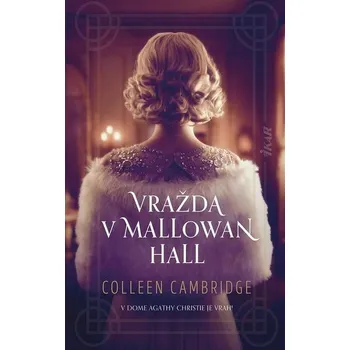 Kniha Vražda v Mallowan Hall [E-kniha] - Colleen Cambridge