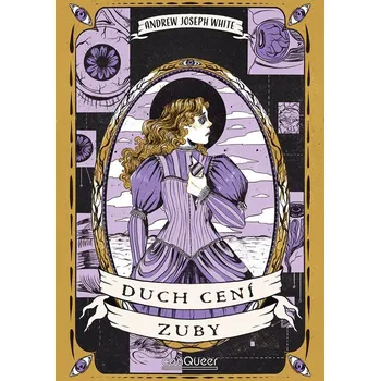 Duch cení zuby - White Andrew Joseph